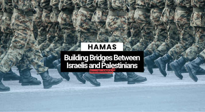 HAMAS Building Bridges Between Israelis and Palestinians